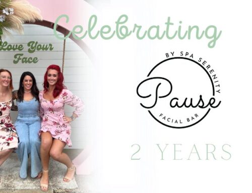 Pause Facial Bar Celebrates 2 years